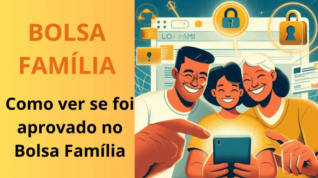 como ver se foi aprovado no Bolsa Família