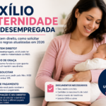 Auxílio Maternidade para Desempregada